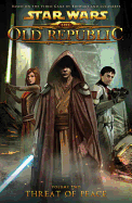 Star Wars: The Old Republic: Threat of Peace Volume 2
