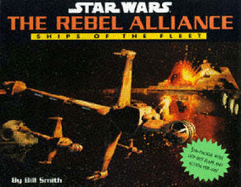 Star Wars: The Rebel Alliance: Ships of the Fleet - Pop Ups
