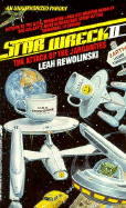 Star Wreck II - Rewolinski, Leah, and Hofmann, Paul