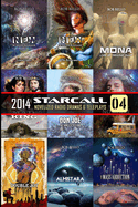 Starcall 4: Call of the Stars