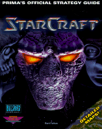 Starcraft: Prima's Official Strategy Guide