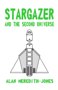 Stargazer and the Second Universe
