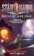 Starhawk 4: Battle at Zero Point - Maloney, Mack