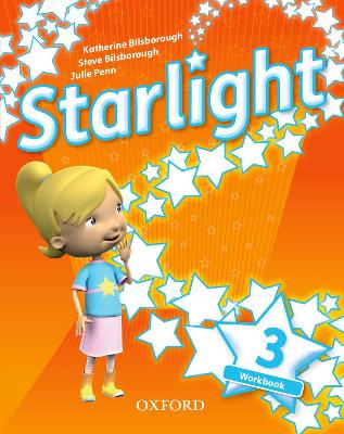 Starlight: Level 3: Workbook: Succeed and shine - Torres, Suzanne, and Casey, Helen, and Grainger, Kirstie