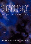 Starlight: Mr. Mac Meets the Vesi