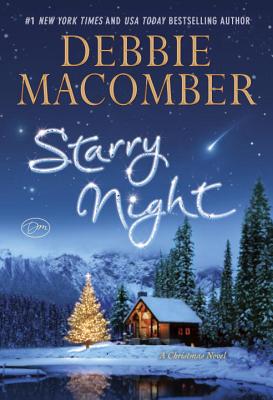 Starry Night: A Christmas Novel - Macomber, Debbie