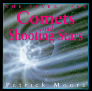 Starry Sky: Comets/Shooting S - Moore, Patrick, Sir, and Patrick Moore