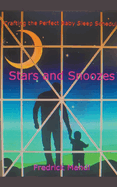 Stars and Snoozes, Crafting the Perfect Baby Sleep Schedule