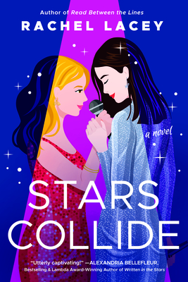 Stars Collide - Lacey, Rachel
