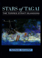 Stars of Tagai: The Torres Strait Islanders