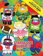 STARSCOPE BUBBLES-For Kids Ages 5-9: ACTIVITY BOOK (Circles 12 Games)
