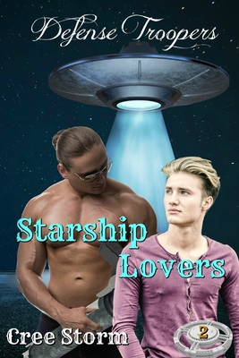 Starship Lovers - Attwood, Ann (Editor), and Storm, Cree