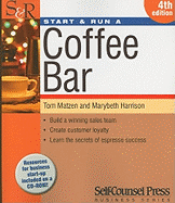 Start and Run a Coffee Bar