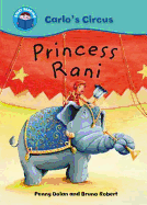 Start Reading: Carlo's Circus: Princess Rani