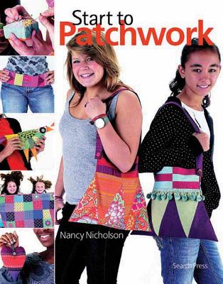 Start to Patchwork - Nicholson, Nancy