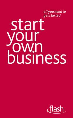 Start Your Own Business - Hughes, Vera, and Weller, David