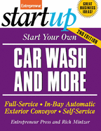 Start Your Own Car Wash and More: Full-Service, In-Bay Automatic, Exterior Conveyor, Self-Service