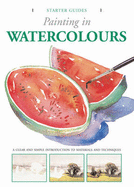 Starter Guide: Painting in Watercolours