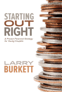 Starting Out Right: A Proven Financial Strategy for Young Couples