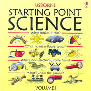 Starting Point Science: What Makes It Rain? / What Makes a Flower Grow? / Where Does Electricity Come From? / What's Under the Ground? - Mayes, Susan, and Amery, Heather (Editor), and Pringle, Mike (Designer)