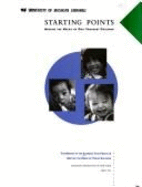 Starting Points: Meeting the Needs of Our Youngest Children: The Report of the Carnegie Task Force on Meeting the Needs of Young Children