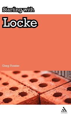 Starting with Locke - Forster, Greg, Dr.