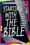 Starting with the Bible