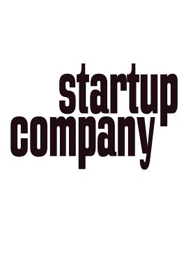 Startup Company: 6x9 College Ruled Line Paper 150 Pages - Startup