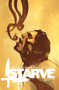 Starve, Volume 2