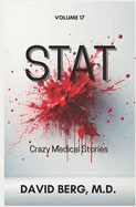 Stat: Crazy Medical Stories: Volume 17