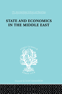 State and Economics in the Middle East: With Special Refernce to Conditions in Western Asia & India