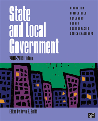 State and Local Government - Smith, Kevin B (Editor)