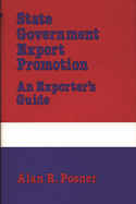 State Government Export Promotion: An Exporter's Guide