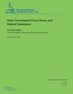 State Government Fiscal Stress and Federal Assistance