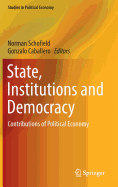 State, Institutions and Democracy: Contributions of Political Economy