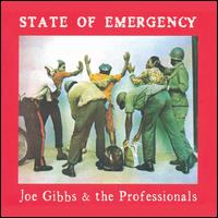 State of Emergency - Joe Gibbs & the Professionals