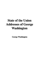 State of the Union Addresses of George Washington
