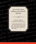 State of the Union Addresses of Lyndon B. Johnson