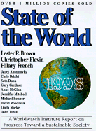 State of the World 1998: A Worldwatch Institute Report on Progress Toward a Sustainable Society
