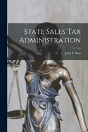State Sales Tax Administration
