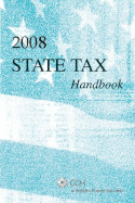 State Tax Handbook (2008) - CCH Tax Law Editors (Editor)