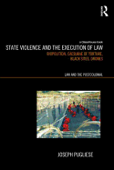 State Violence and the Execution of Law: Biopolitcal Caesurae of Torture, Black Sites, Drones