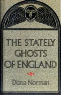 Stately Ghosts of England - Norman, Diana, and Norman