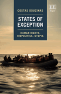 States of Exception: Human Rights, Biopolitics, Utopia