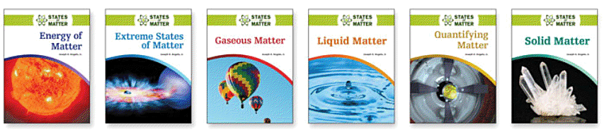 States of Matter Set, 6-Volumes