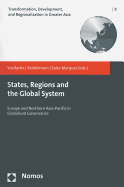 States, Regions and the Global System: Europe and Northern Asia-Pacific in Globalised Governance