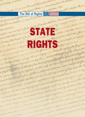 States' Rights - Boduch, Jodie Lynn (Editor)