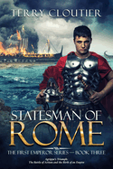 Statesman of Rome: A Novel of Ancient Rome