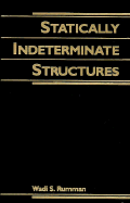 Statically Indeterminate Structures