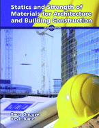 Statics and Strength of Materials for Architecture and Building Construction - Onouye, Barry, and Kane, Kevin